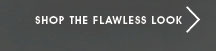  Time to go Flawless